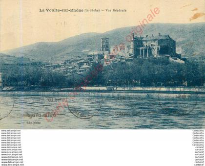 07.  LA VOULTE SUR RHONE .  Vue générale .  ( LAVOULTE ) .