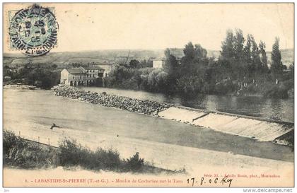 LABASTIDE SAINT PIERRE . MOULIN DE CORBARIEU SUR LE TARN .