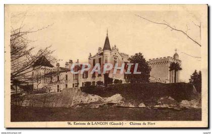 Environs de Langon CPA Chateau du Rivet