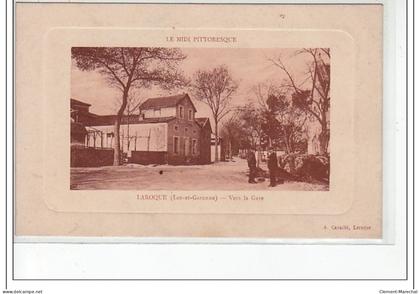 LAROQUE - Vers la Gare - très bon état