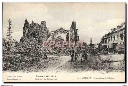 CPA Lassigny Les Ruines de L'Eglise Militaria
