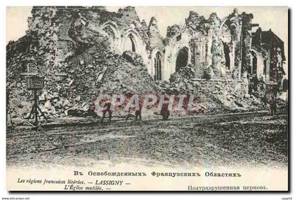 CPA Les regions francaises liberees Lassigny L'Eglise mutilee Militaria