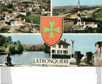 46.  LATRONQUIERE .  CP multivues .
