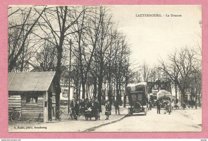 67 - LAUTERBOURG - La Douane - Frontière - Cachet ambulant LAUTERBOURG à STRASBOURG 2°- Camion