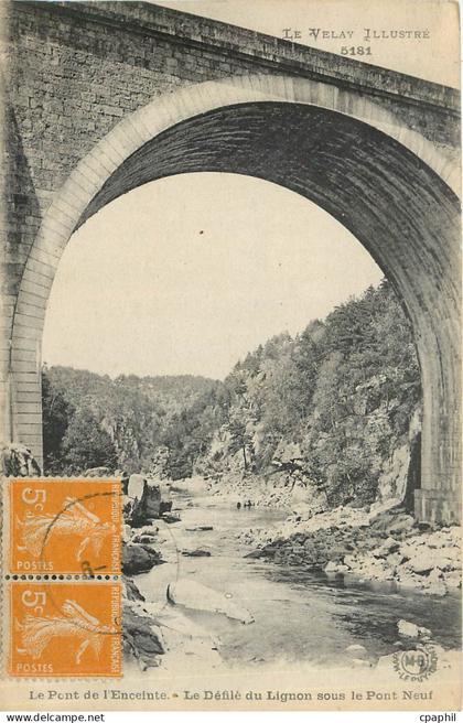 CPA Le Pont de l'Enceinte Le Defile du Lignon sous le Pont Neuf
