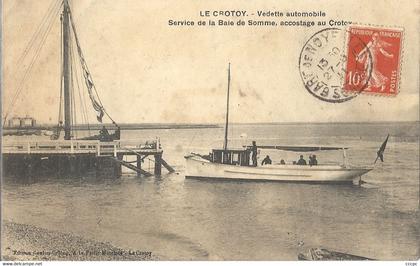CPA Le Crotoy Vedette automobile Service de la Baie de Somme accostage au Crotoy