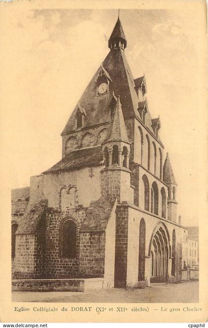 CPA Eglise Collegiale du Dorat XI et XII siecle le gros Clocher