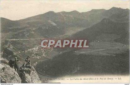 CPA Le Mont Dore La Vallee du Mont Dore et le Puy de Sancy