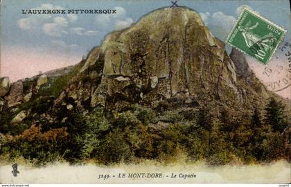 CPA Le Mont Dore Le Capucin