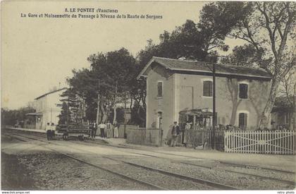 TB 84 – Le Pontet – La Gare et Maisonnette de Passage à n.