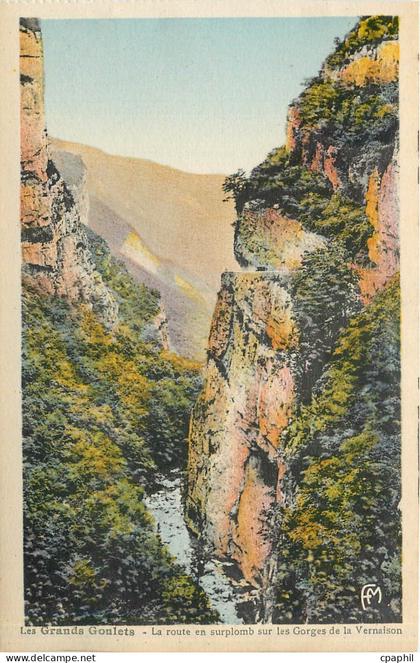 CPA Les Grands Goulets La Route en surplomb sur les Gorges de la Vernaison