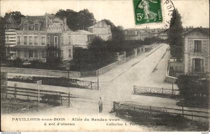 Pavillons sous Bois CPA Allee du rendez vous