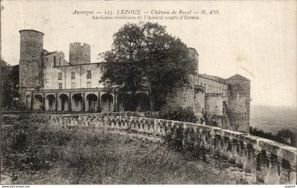 Puy de Dome- Lezoux- Chateau de Ravel- Ancienne residence de l'Animal comte d'Estaiu- -CPA
