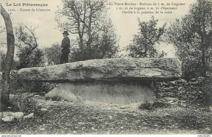 CPA FRANCE 46 " Livernon, La Pierre Martine". / DOLMEN