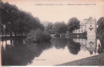 77 LORREZ LE BOCAGE PREAUX CHATEAU DU COMTE DE SEGUR ET L ILE