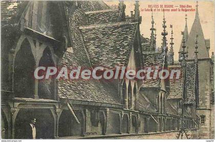 CPA Hospice de Beaume Hotel Dieu La Galerie et les Louvres avant la Restauration