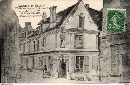 Magny en Vexin CPA Vieille maison