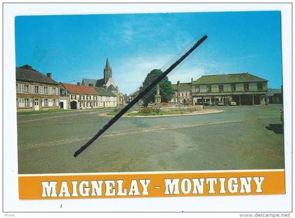 CPM  - Maignelay Montigny  - La Place de Maignelay