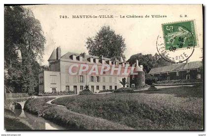 CPA Mantes La Ville Le Chateau de Villiers