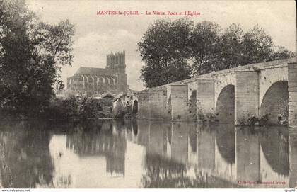 Mantes la jolie CPA Le vieux pont et l'eglise