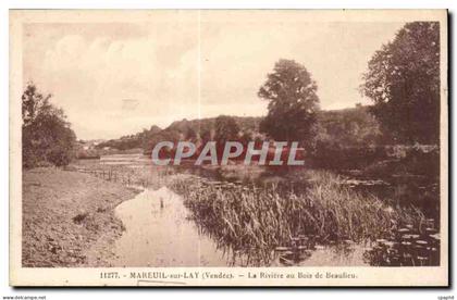 CPA Mareuil sur Lay La riviere au bois de beaulieu