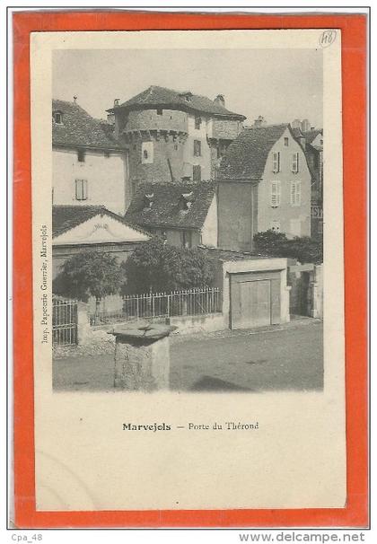 Lozere : Marvejols, Porte du Thérond, Precurseur