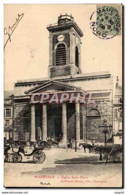 CPA Maubeuge Eglise Saint Pierre
