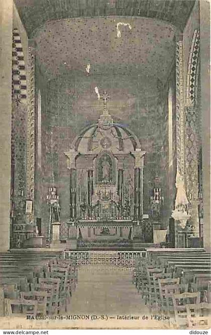 Carte Postale Ancienne - 79 - Mauzé sur le Mignon - Intérieur de l'Eglise - Correspondance - CPA - Voir Scans Recto-Vers