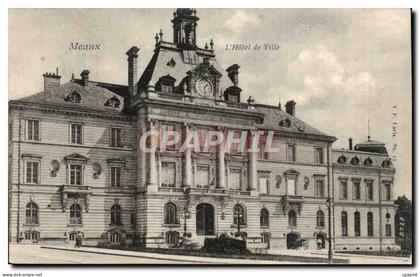 Meaux - L'Hotel de Ville - - CPA