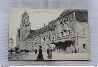 Metz, la gare centrale, Moselle 57