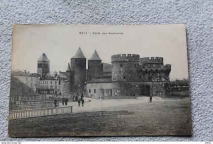 Metz, porte des Allemands (2) , Moselle 57