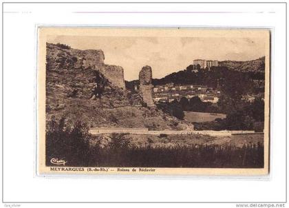 13 MEYRARGUES Vue Générale, Ruines de Réclavier, ed CIM, 193?