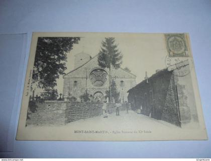 MONT SAINT MARTIN Eglise Romane du XI è Siècle Animée Carte Postale AK PK CP