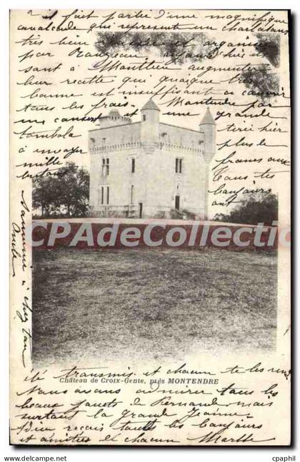 CPA Montendre Chateau De Croix Gente Pres