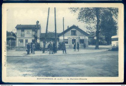 cpa du 93  Montfermeil -- la Barrière Blanche  LION28