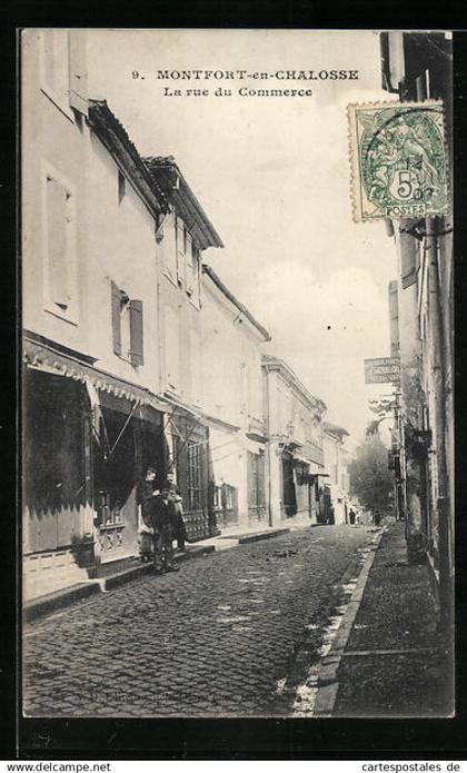 CPA Montfort-en-Chalosse, La Rue du Commerce