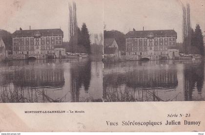 MONTIGNY LE GANNELON(CARTE STEREO) MOULIN