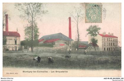 AUEP8-0562-95 - MONTIGNY-LES-CORMEILLES - les briqueteries