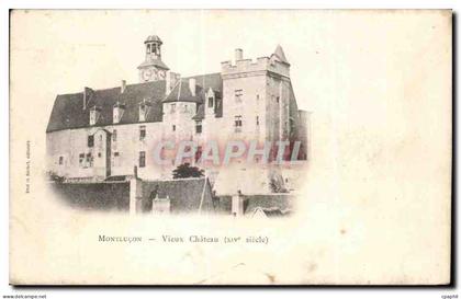 CPA Montlucon Vieux Chateau