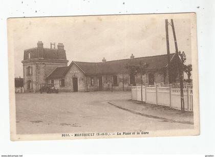 MONTSOULT (S ET O) 9611 LA PLACE ET LA GARE (AUTO GAREE)