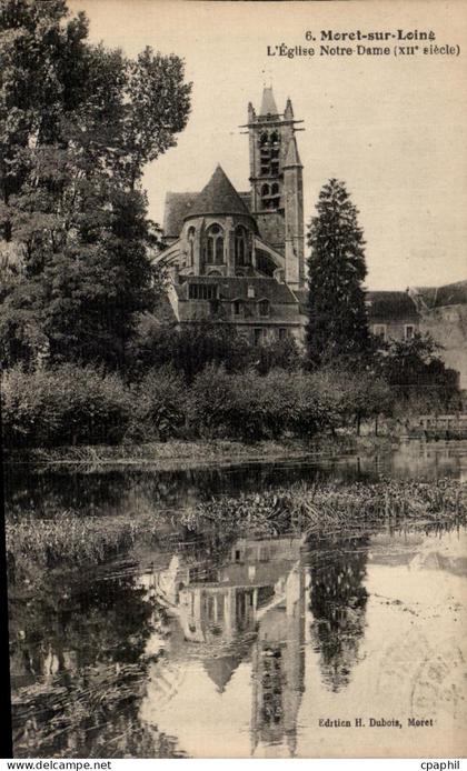 CPA Moret sur Loing L Eglise Notre Dame