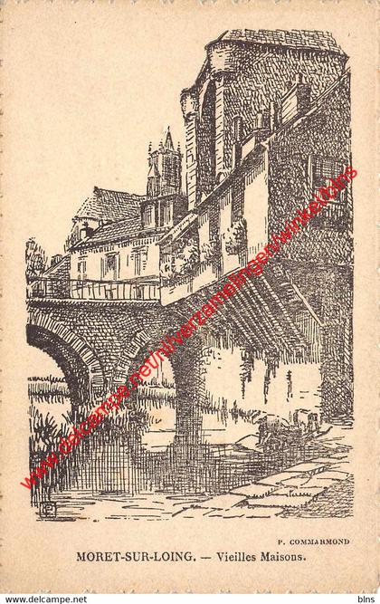 Vieilles Maisons - Moret sur Loing - (77) Seine et Marne