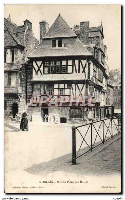 CPA Morlaix Maison Place des Halles