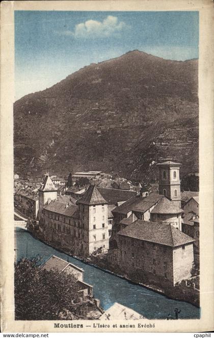 CPA Moutiers l'Isero et Ancien Eveche