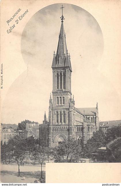 France - MULHOUSE - Eglise St Etienne - Ed. H. Gangloff, Mulhouse