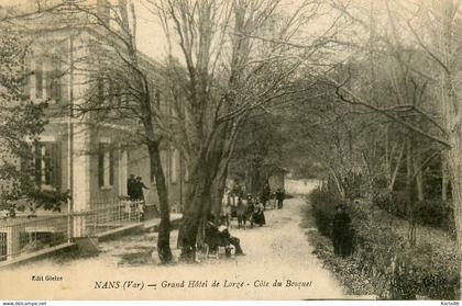 nans les pins * Grand Hôtel de Lorge , côté du bosquet