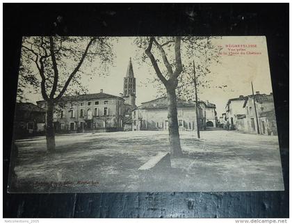 NEGREPELISSE - VUE PRISE DE LA PLACE DU CHATEAU - 82 TARN & GARONNE (Q)