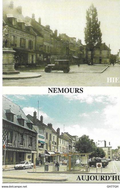 CP NEMOURS HIER AUJOURD'HUI -non circulée