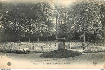 CPA Allier Neris les Bains les Arenes