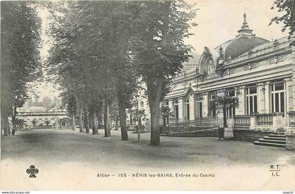 CPA Neris les Bains Entree du Casino